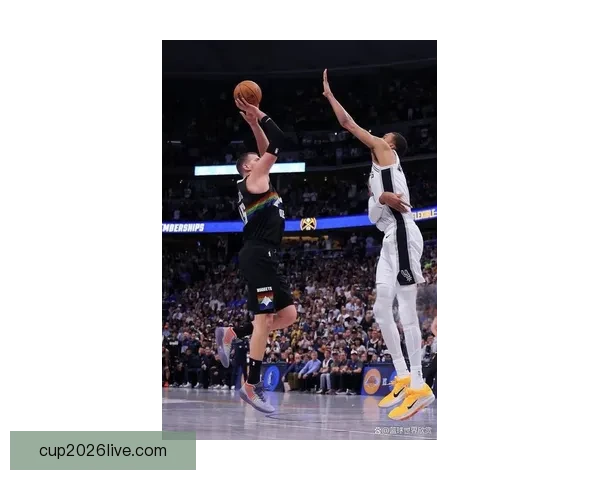 掘金加时险胜马刺豪取八连胜约基奇砍下三双称雄比赛